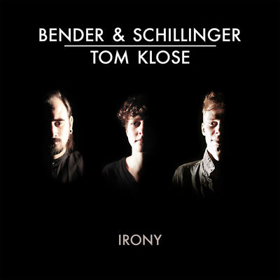 Tom Klose - Irony