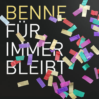 Benne - Für immer bleibt