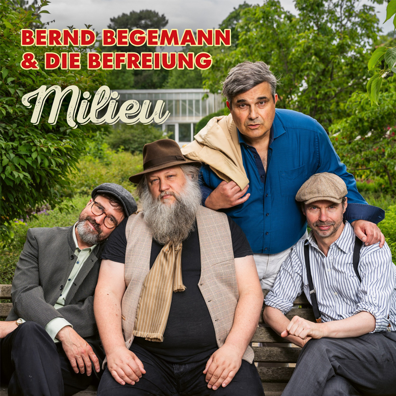 Bernd Begemann und die Befreiung - Milieu Cover