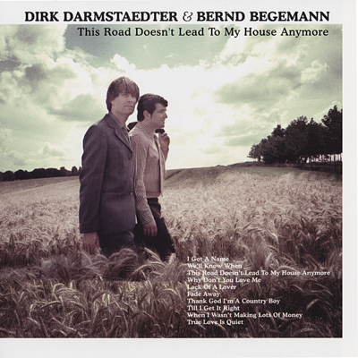 Bernd Begemann - This Road Doesn't Lead To My House Anymore