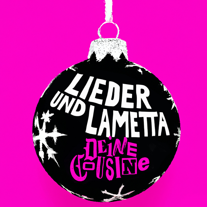 Deine Cousine - Lieder und Lametta Cover