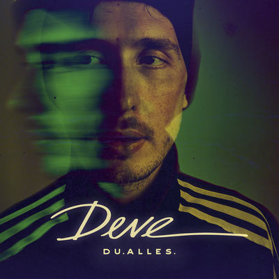 DEVE - Du.Alles.