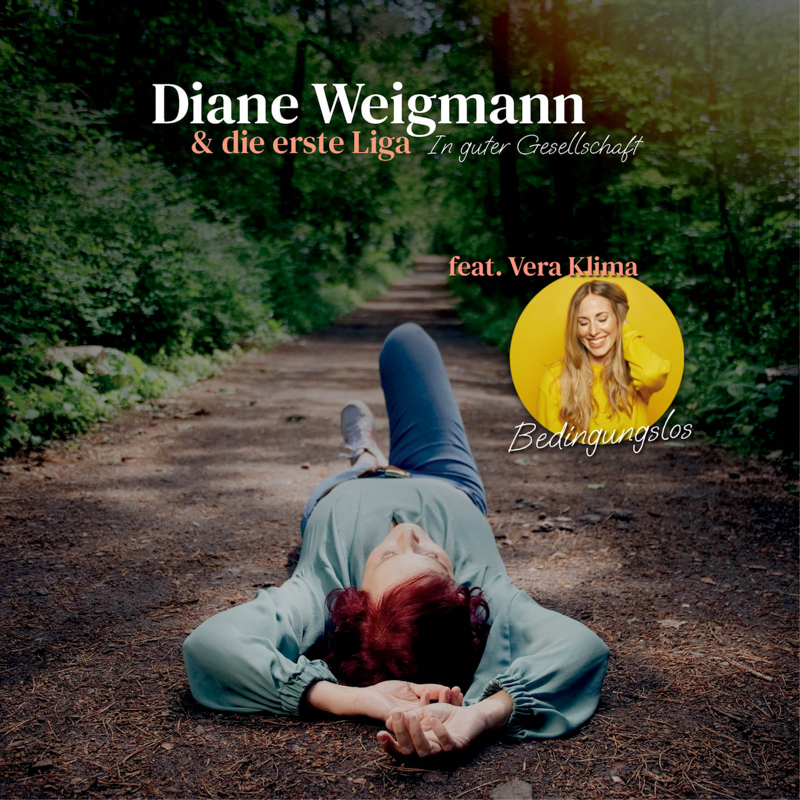 Diane Weigmann feat. Vera Klima - Bedingungslos