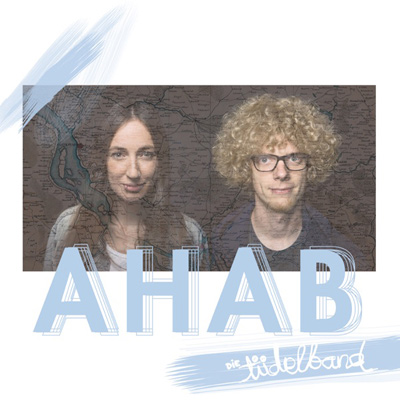 Die Tüdelband - AHAB