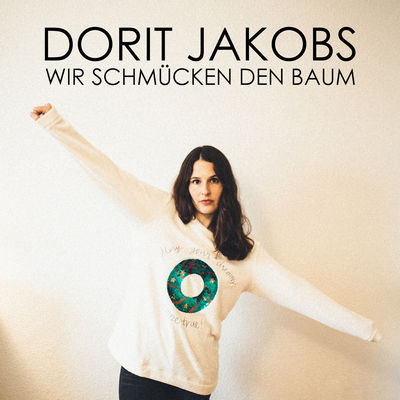 Dorit Jakobs - Wir schmücken den Baum