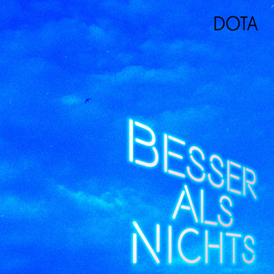 DOTA - Besser als Nichts