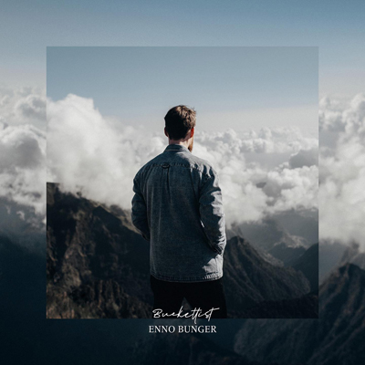 Enno Bunger - Bucketlist