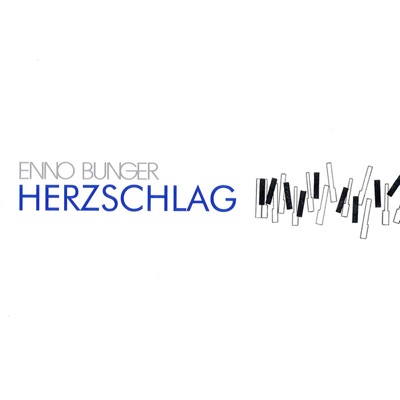 Enno Bunger  - Herzschlag