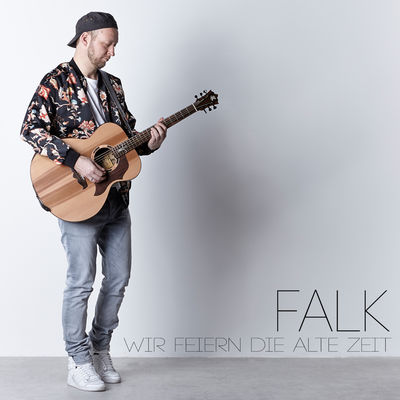 FALK - Wir feiern die alte Zeit