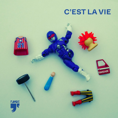 Flonske - C'est la vie