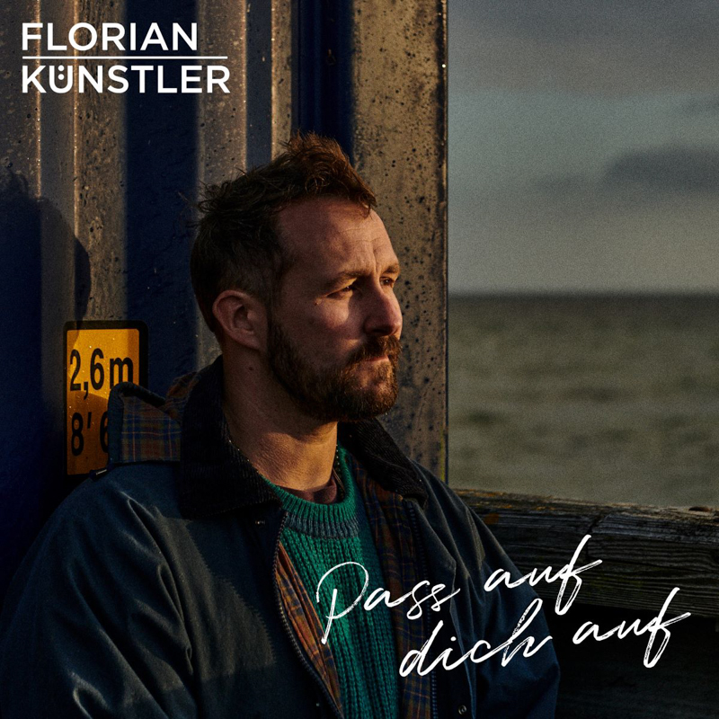 Florian Künstler - Pass auf dich auf Cover