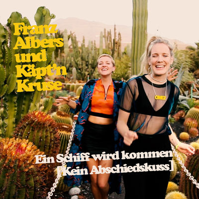 Franz Albers & Käpt'n Kruse - Ein Schiff wird kommen