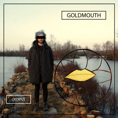 Goldmouth - Oedipus