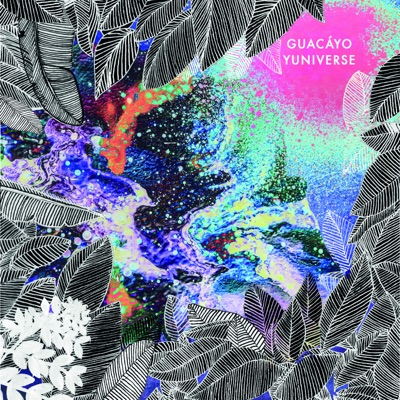 Guacáyo - Yuniverse