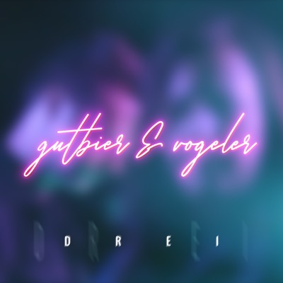 Gutbier & Vogeler - Drei