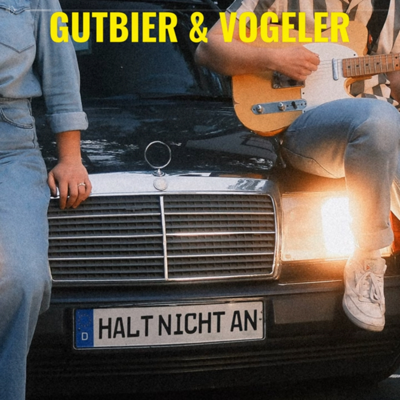 Gutbier & Vogeler - Halt nicht an