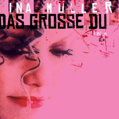Ina Müller - Das grosse Du