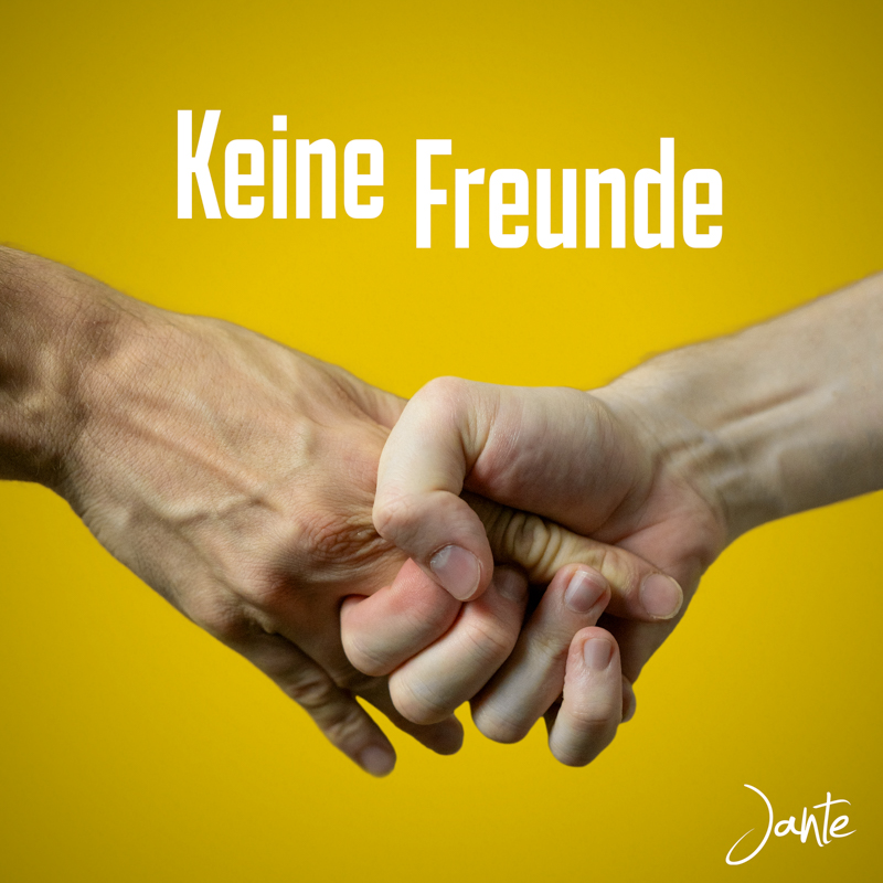 Jante - Keine Freunde Cover