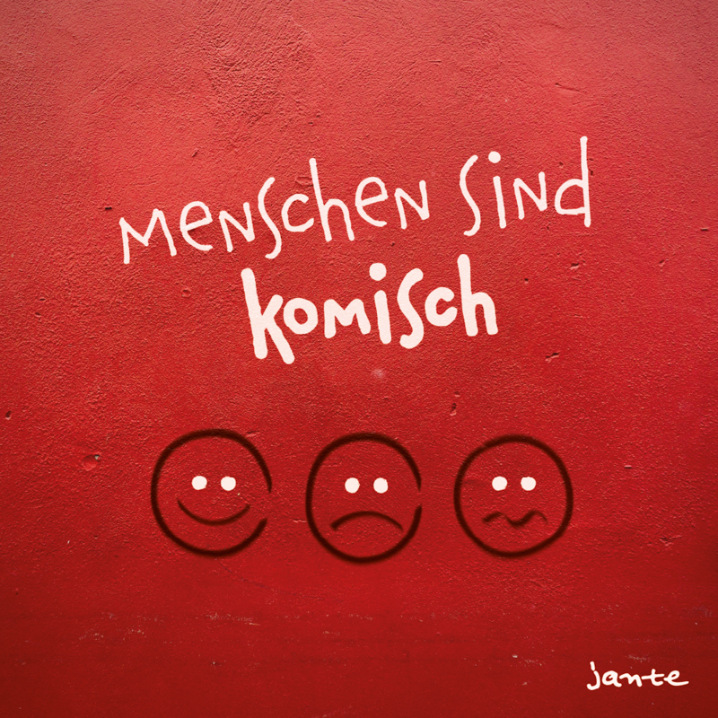 Jante - Menschen sind komisch Cover