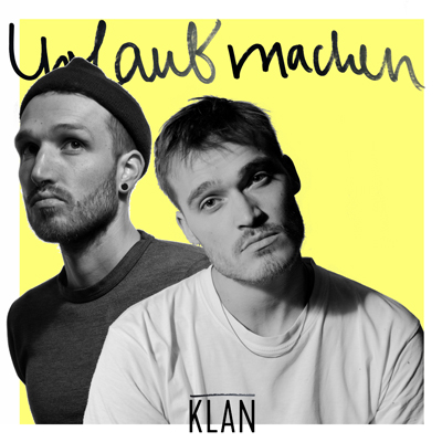 KLAN - Urlaub machen