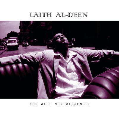 Laith Al-Deen - Ich will nur wissen