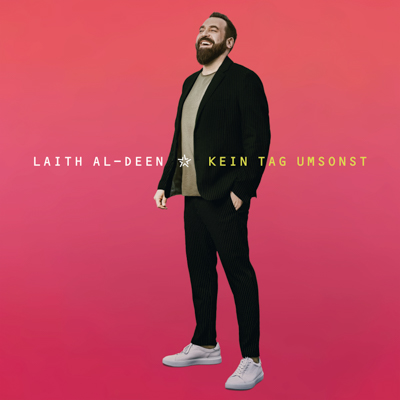 Laith Al-Deen - Kein Tag umsonst