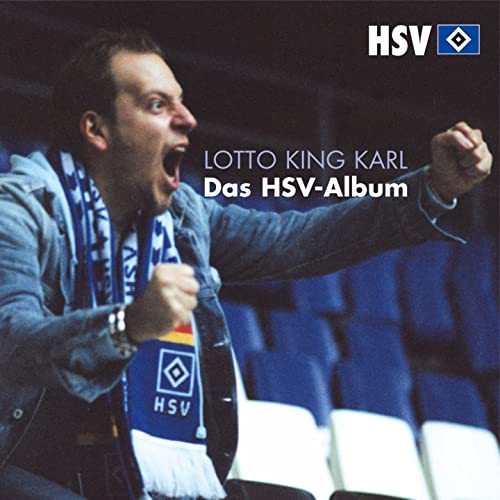 Lotto King Karl - Das HSV-Album Lotto King Karl - Das HSV-Album