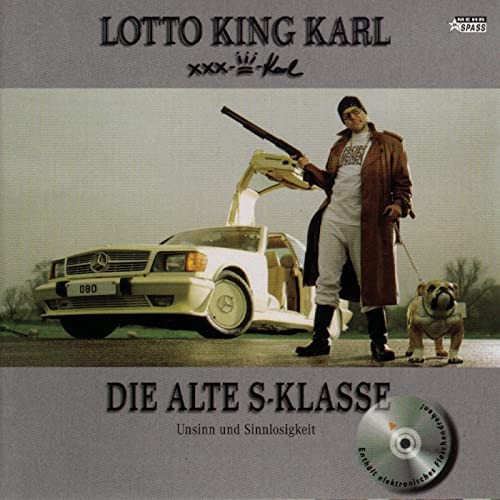 Lotto King Karl - Die alte S-Klasse Lotto King Karl - Die alte S-Klasse