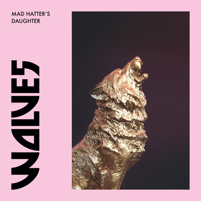 Mad Hatter's Daughter - Wolves Cover