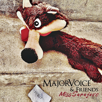 MajorVoice - Miss Sarajevo