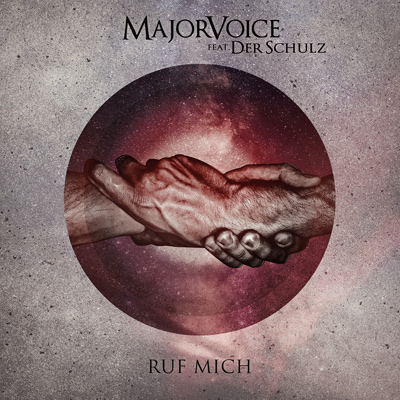 MajorVoice "Ruf mich" feat. Der Schulz