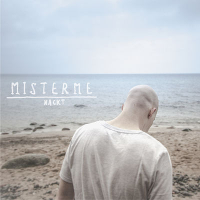Mister Me - Nackt