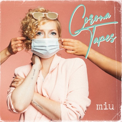 Miu - Corona Tapes