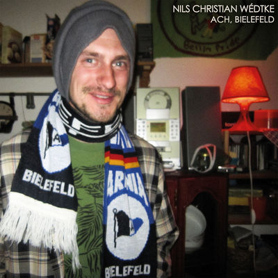 Nils Christian Wédtke - Ach, Bielfeld