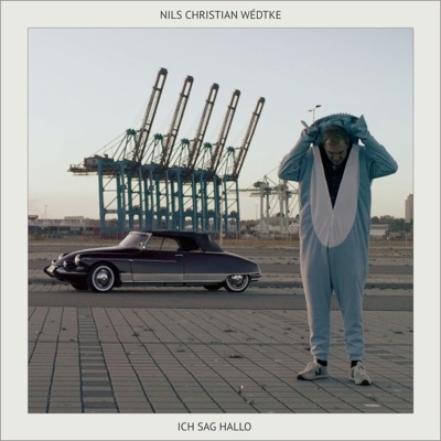 Nils Christian Wédtke - Ich sag Hallo