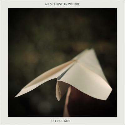 Nils Christian Wédtke - Offline Girl