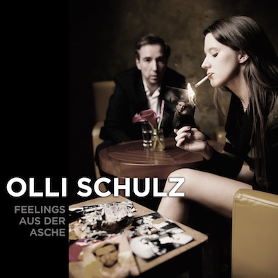 Olli Schulz | Feelings aus der Asche