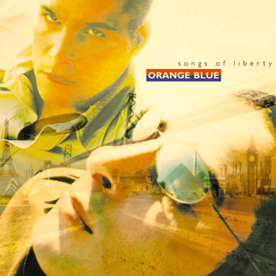 Orange Blue - Songs of liberty