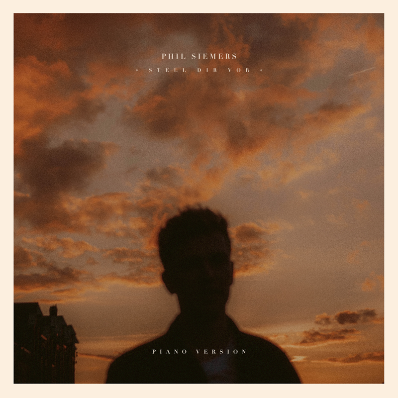 Phil Siemers - Stell dir vor Piano Version Cover