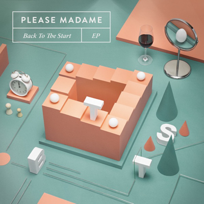 Please Madame - Back To The Start