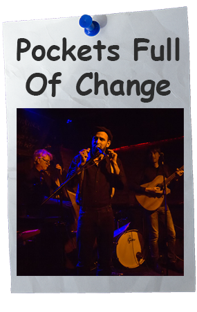 Pockets Full Of Change