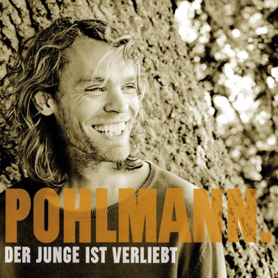 Pohlmann - Der Junge ist verliebt