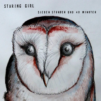 Staring Girl - Sieben Stunden und 40 Minuten