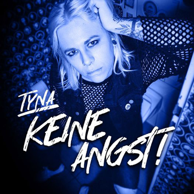 TYNA - Keine Angst