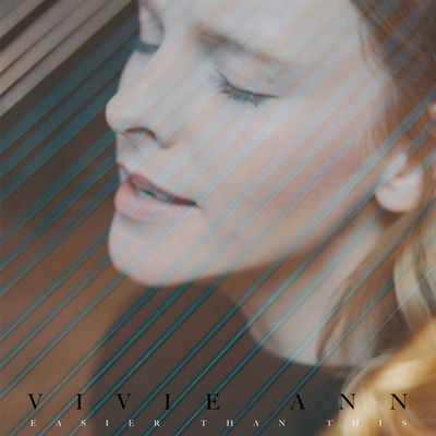 Vivie Ann - Easier Than This