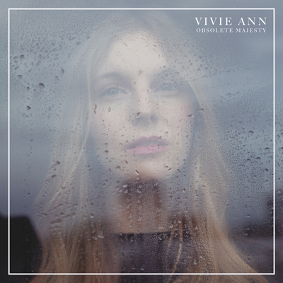 Vivie Ann - Obsolete Majesty