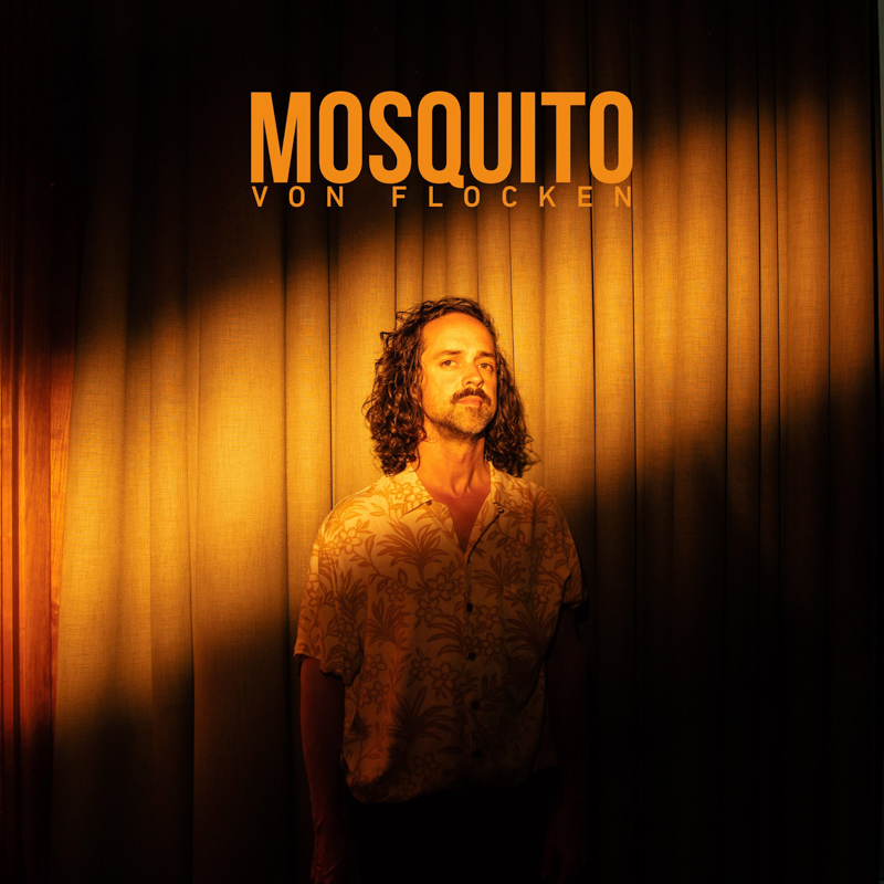 Von Flocken - Mosquito